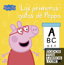 Peppa Pig. Un cuento - Las primeras gafas de Peppa