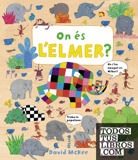 On és l'Elmer?