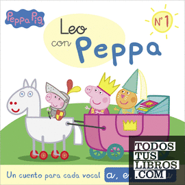 Peppa Pig. Lectoescritura - Leo con Peppa. Un cuento para cada vocal: a, e, i, o, u