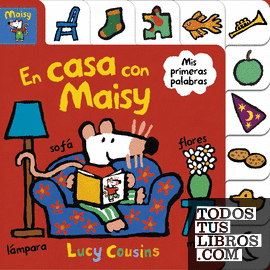 Maisy. Libro de cartón - En casa con Maisy