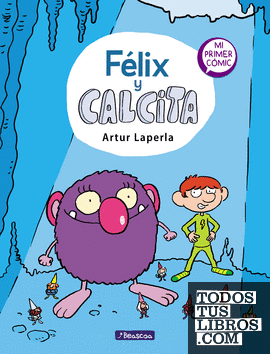 Félix y Calcita (Félix y Calcita 1)