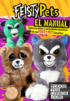 El manual (Feisty Pets)