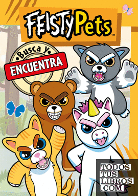 Busca y encuentra (Feisty Pets)