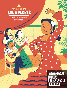 Lola Flores (Pepitas de oro)