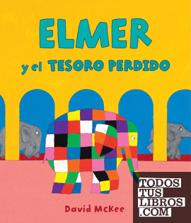 Elmer y el tesoro perdido (Elmer. Álbum ilustrado)
