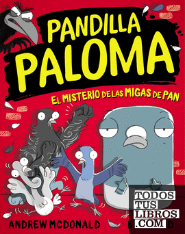 Pandilla Paloma 1 - El misterio de las migas de pan