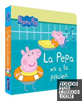 Peppa Pig. Llibre de cartró - La Pepa va a la piscina