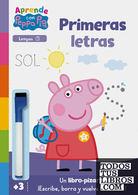 Peppa Pig. Primeros aprendizajes - Aprendo con Peppa Pig. Primeras letras (Libro-pizarra)