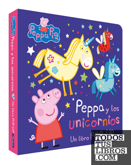 Peppa Pig. Libro Pop-Up - Peppa y los unicornios