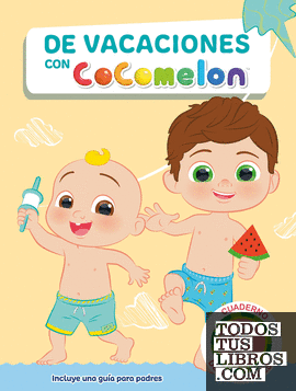 CoComelon. Cuaderno de vacaciones - De vacaciones con Cocomelon (3 años)