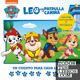 Leo con Paw Patrol | La Patrulla Canina - Un cuento para cada letra: a, e, i, o, u - p, l, m, s