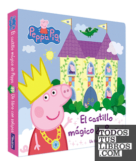 Peppa Pig. Libro de cartón con solapas - El castillo mágico de Peppa