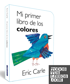 Mi primer libro de los colores (Colección Eric Carle)