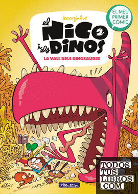 La vall dels dinosaures (El Nico i els dinos 2)