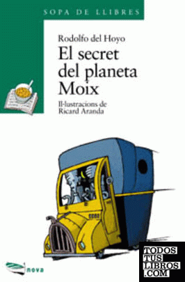 El secret del planeta Moix