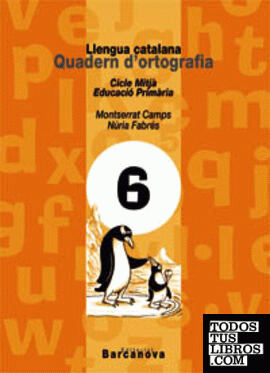 Quadern d'ortografia 6. Llengua catalana
