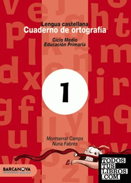 Cuaderno de ortografía 1. Lengua castellana