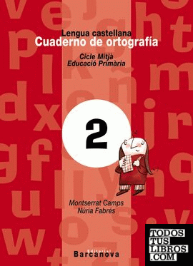 Cuaderno de ortografía 2. Lengua castellana