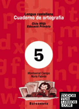 Cuaderno de ortografía 5. Lengua castellana