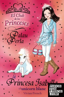 La princesa Isabella i l ' unicorn blanc