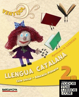 Ventijol 2 CI. Llengua catalana. Aprenem la llengua. Llibre de l ' alumne