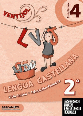 Ventijol. Cuaderno 4 CI. Lengua castellana