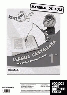Ventijol 1. CI. Lengua castellana. Material d ' aula