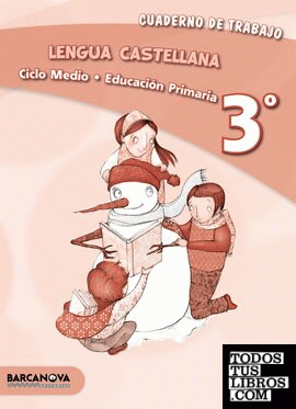 Lengua castellana 3º CM. Cuaderno (ed. 2013)