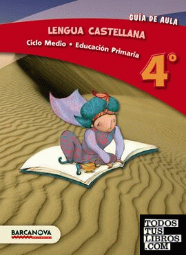 Lengua castellana 4º CM. Guia de aula (ed. 2013)