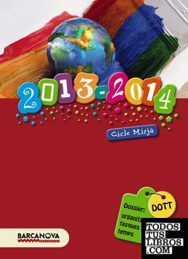DOTT. Dossier: Organització de tasques i temps CM estàndar 2013