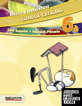 Llengua catalana 6è CS. Dossier d'aprenentatge (ed. 2015)
