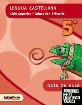 Lengua castellana 5º CM. Guía de aula (ed. 2015)