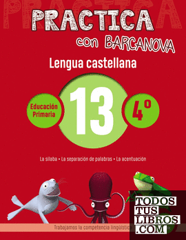 Practica con Barcanova 13. Lengua castellana