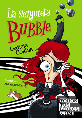 La senyoreta Bubble