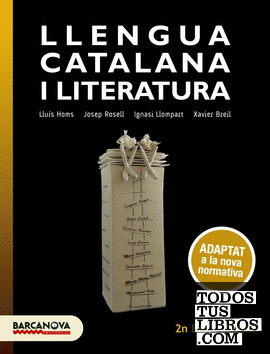 Llengua catalana i Literatura 2n Batxillerat. Llibre de l'alumne