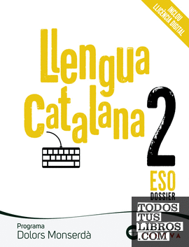 Dolors Monserdà 2 ESO. Llengua catalana