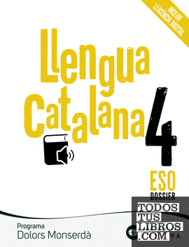 Dolors Monserdà 4 ESO. Llengua catalana