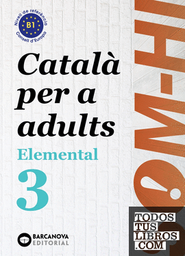 Som-hi! Elemental 3. Llengua catalana B1