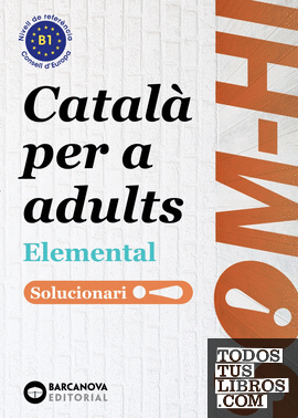 Som-hi! Elemental 1, 2 i 3. Llengua catalana. Solucionari