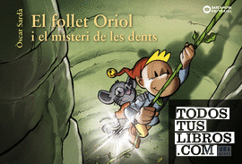 El follet Oriol i el misteri de les dents