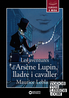 Les aventures d'Arsène Lupin, lladre i cavaller