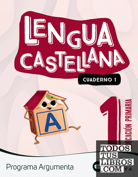 Argumenta 1. Lengua castellana. Cuaderno 1