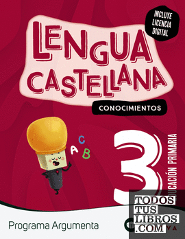 Argumenta 3. Lengua castellana. Conocimientos