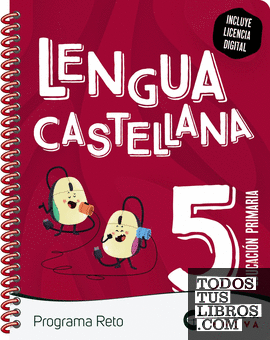Reto 5. Lengua castellanas 5. Lengua castellana.