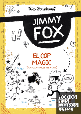 Jimmy Fox. El cop màgic
