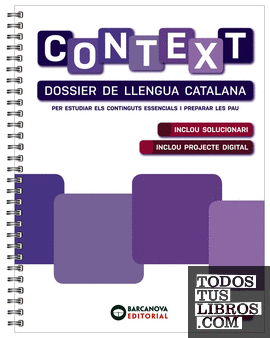 Context. Dossier de Llengua catalana. Batxillerat 2024