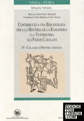 Contribució a una Bibliografia per a la Història de la Ramadaria i la Veterinàri