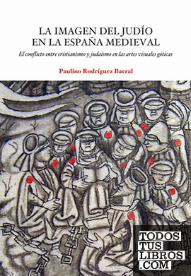 La imagen del judio en la Eaña medieval