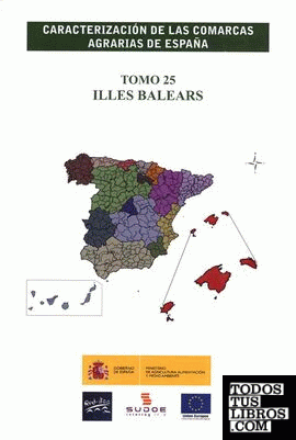 Caracterización de las comarcas agrarias de España. Tomo 25