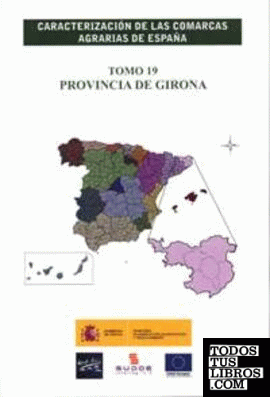 Caracterización de las comarcas agrarias de España. Tomo 19
